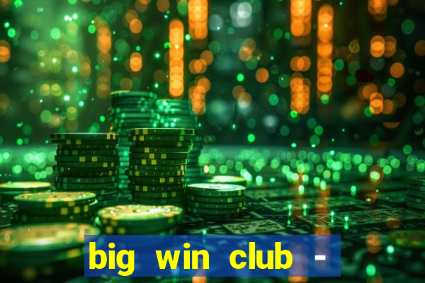 big win club - tongits pusoy