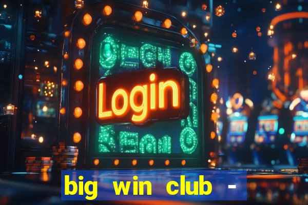 big win club - tongits pusoy