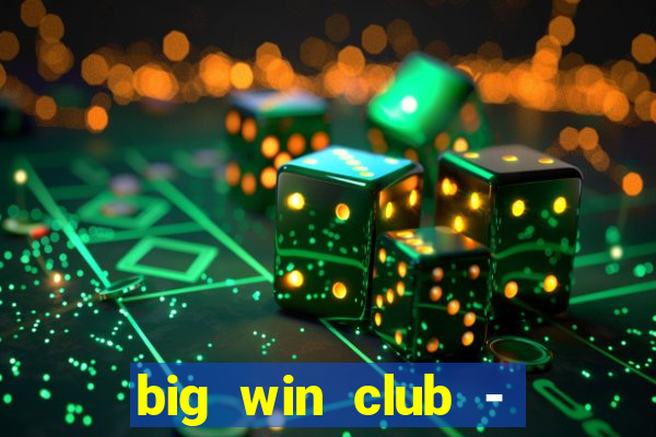 big win club - tongits pusoy