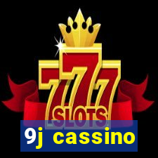 9j cassino