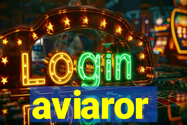 aviaror