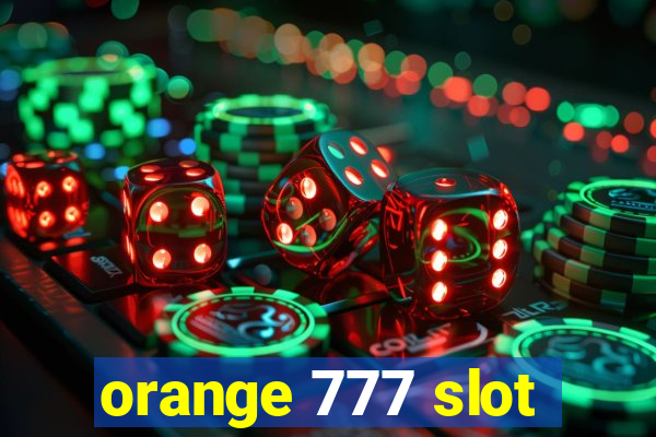 orange 777 slot