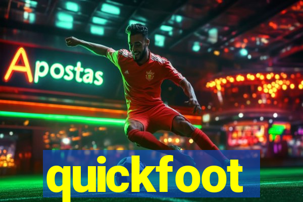 quickfoot