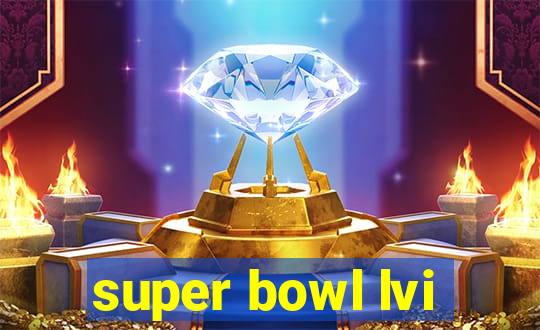 super bowl lvi