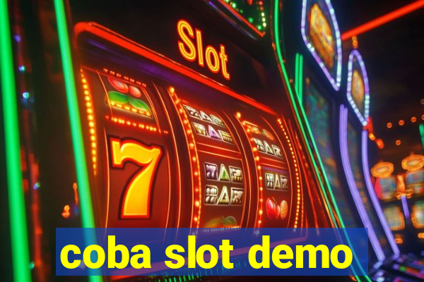 coba slot demo