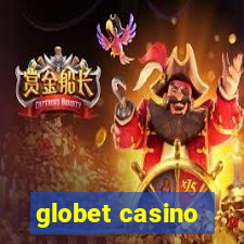 globet casino