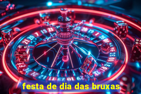 festa de dia das bruxas