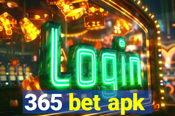 365 bet apk