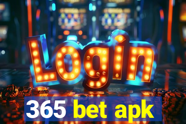 365 bet apk