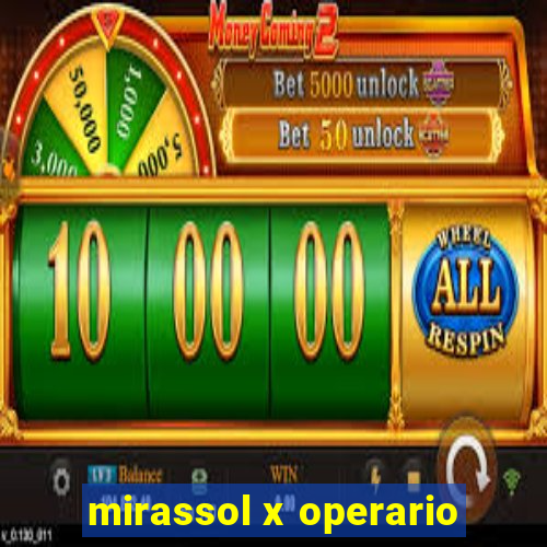 mirassol x operario