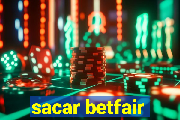 sacar betfair