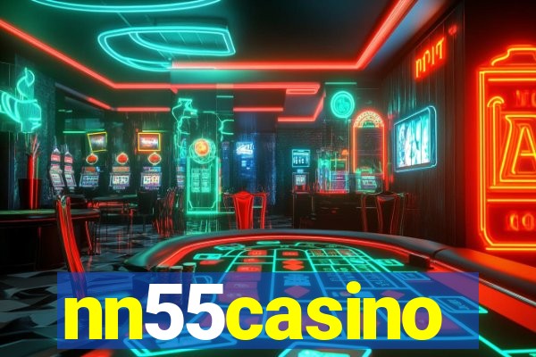 nn55casino