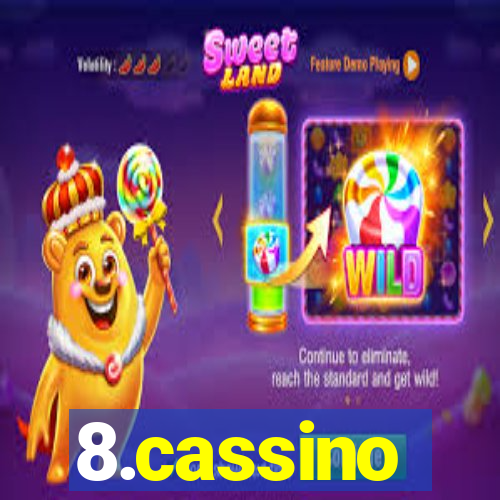 8.cassino