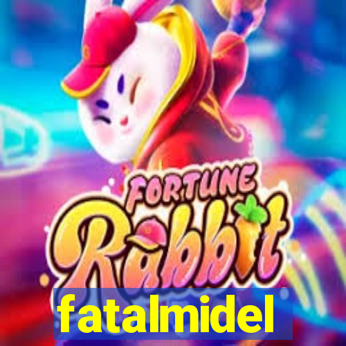 fatalmidel