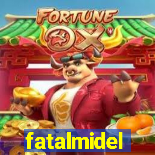 fatalmidel