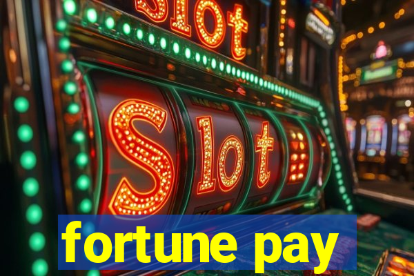 fortune pay