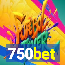 750bet