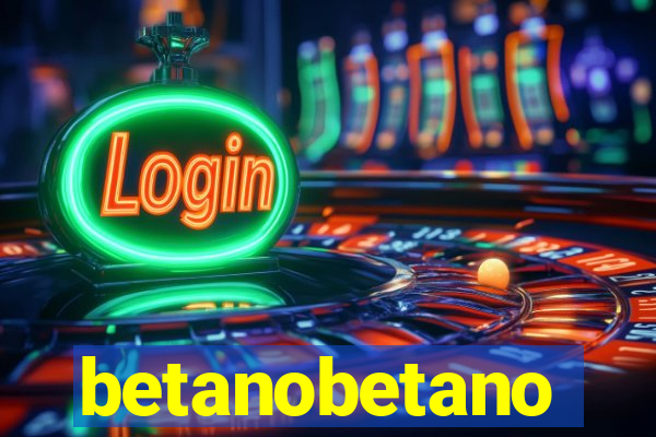 betanobetano