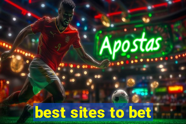 best sites to bet