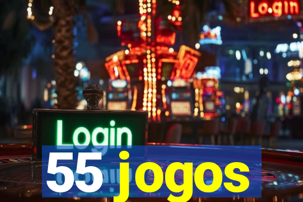 55 jogos