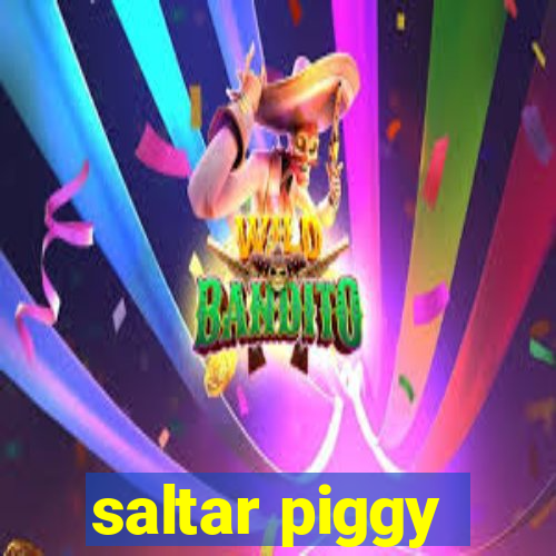 saltar piggy