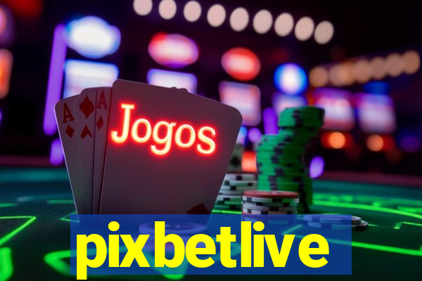 pixbetlive