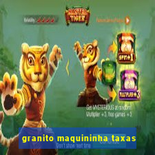 granito maquininha taxas