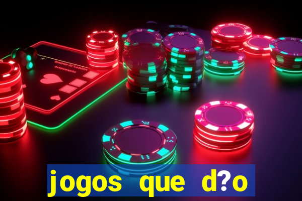 jogos que d?o dinheiro pix