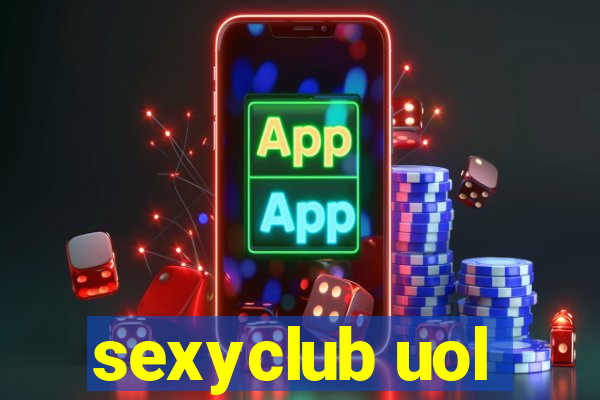 sexyclub uol