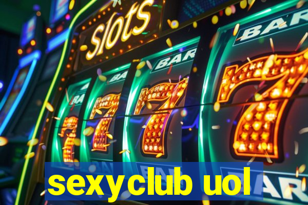 sexyclub uol