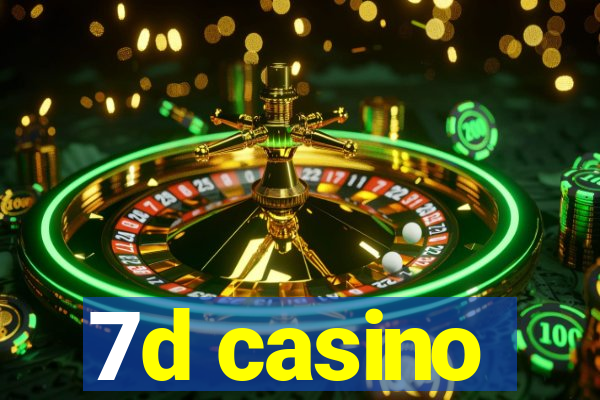 7d casino