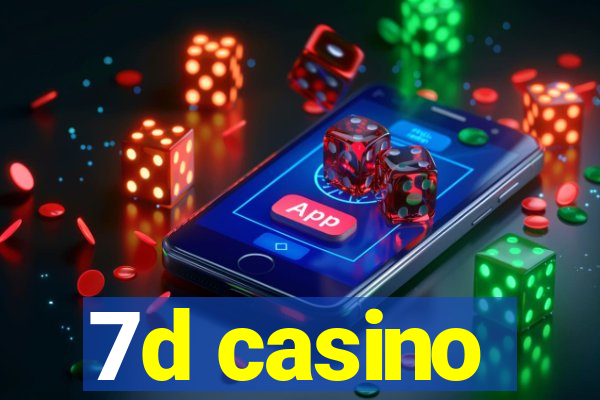 7d casino