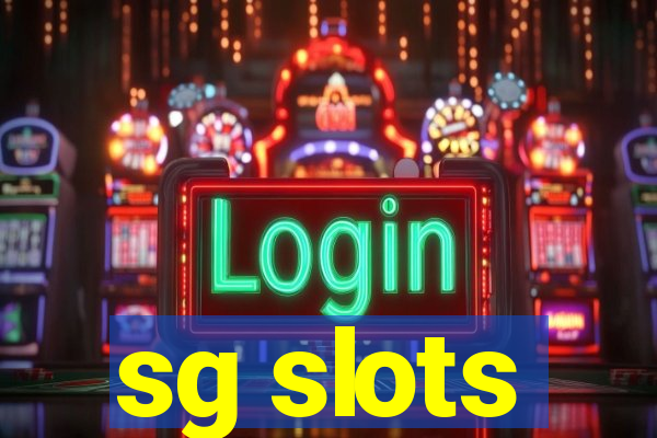 sg slots