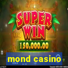 mond casino