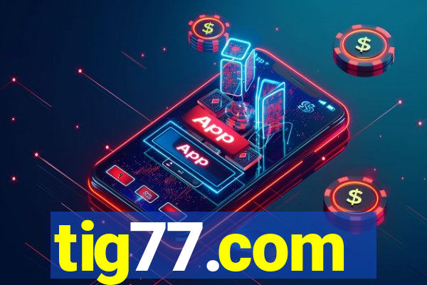 tig77.com