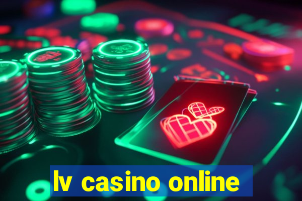 lv casino online