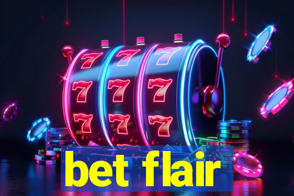 bet flair