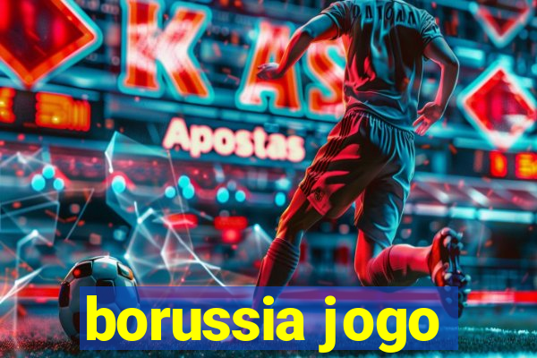 borussia jogo