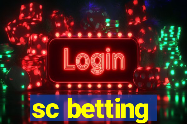 sc betting