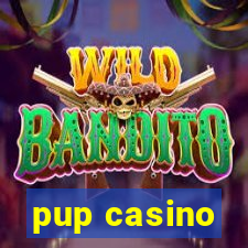 pup casino