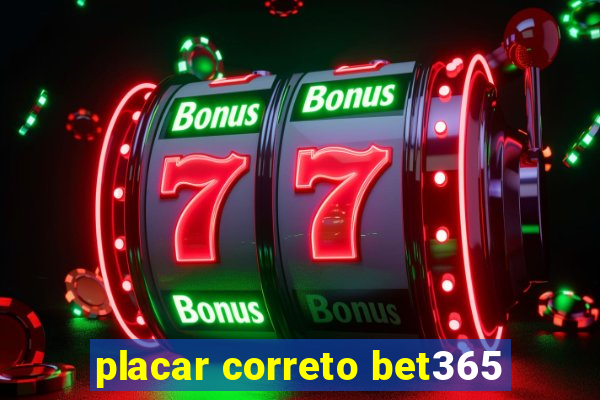 placar correto bet365