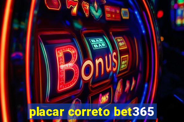 placar correto bet365