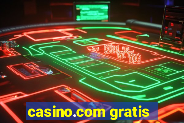 casino.com gratis