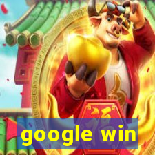 google win