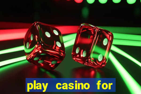 play casino for real money no deposit