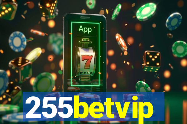 255betvip