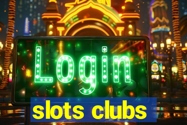 slots clubs