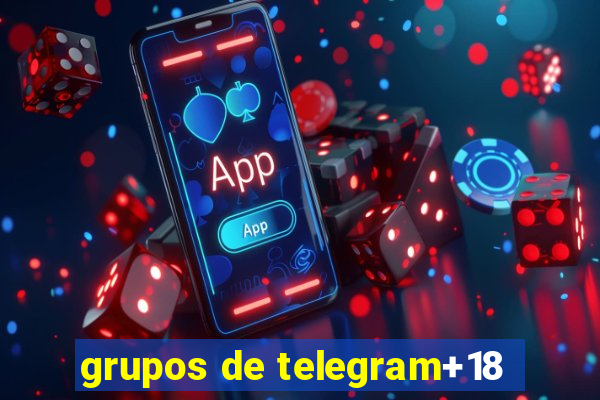 grupos de telegram+18