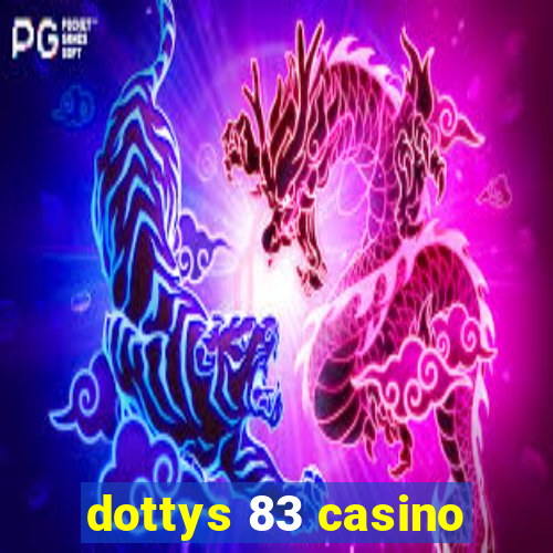 dottys 83 casino