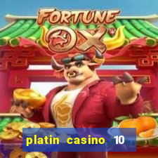 platin casino 10 giros gr谩tis